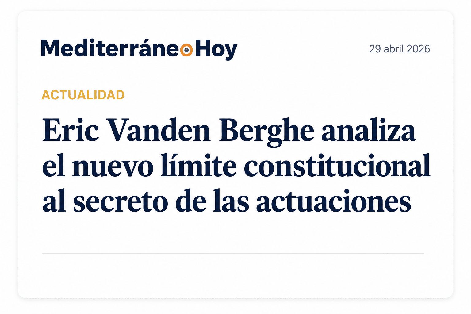 An&aacute;lisis jur&iacute;dico de Eric Vanden Berghe en medios de comunicaci&oacute;n