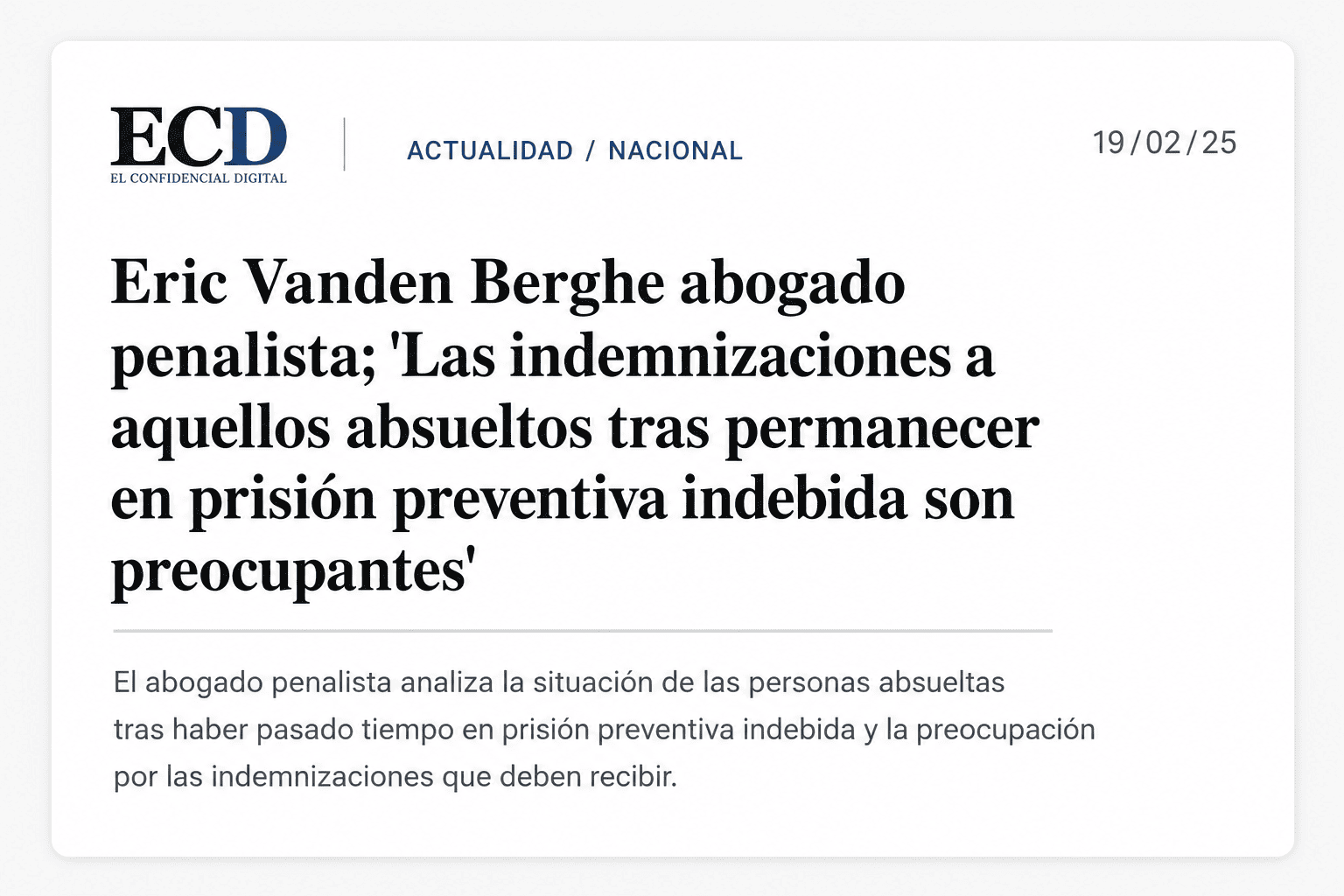 An&aacute;lisis jur&iacute;dico de Eric Vanden Berghe en medios de comunicaci&oacute;n