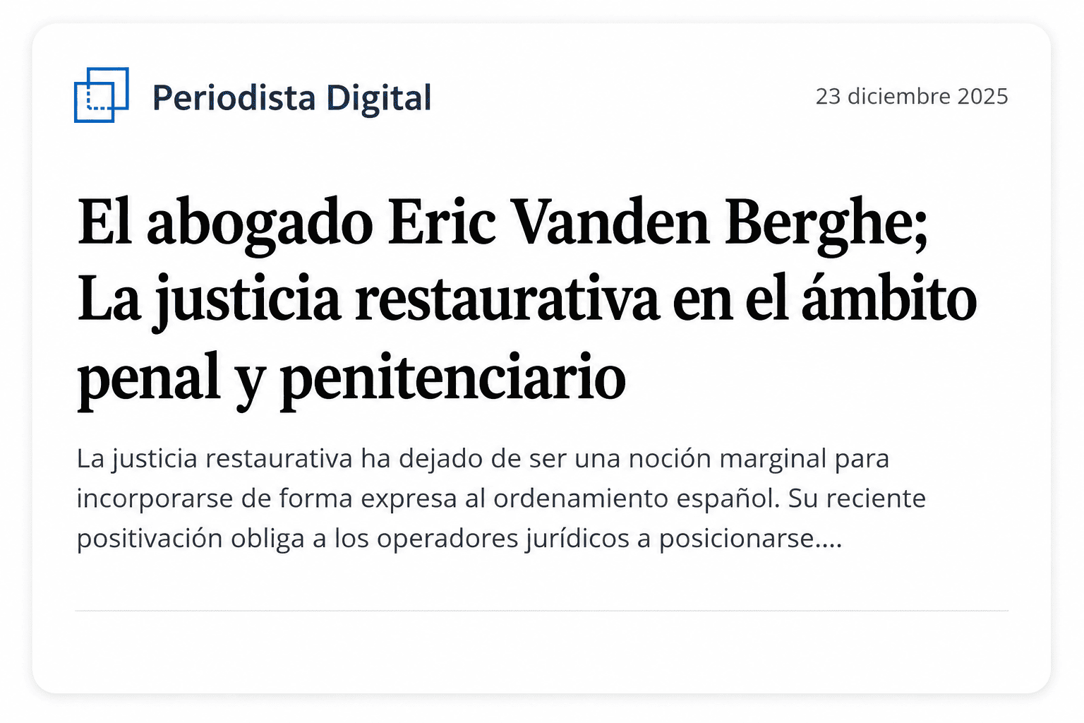 An&aacute;lisis jur&iacute;dico de Eric Vanden Berghe en medios de comunicaci&oacute;n
